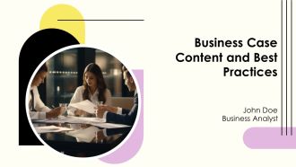 Business Case Content And Best Practices PPT Designs AT