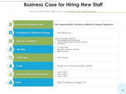 Business Case For Hiring Opportunity Statement Process Investment Requirements