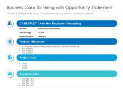 Business Case For Hiring With Opportunity Statement