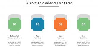 Business Cash Advance Credit Card Ppt Powerpoint Presentation Outline Template Cpb