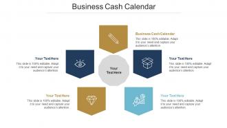 Business Cash Calendar Ppt Powerpoint Presentation Slides Visual Aids Cpb