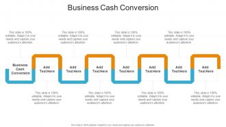 Business Cash Conversion In Powerpoint And Google Slides Cpb