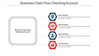 Business Cash Flow Checking Account Ppt Powerpoint Presentation Sample Cpb