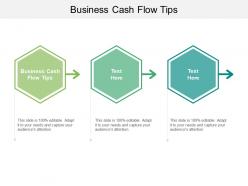 Business cash flow tips ppt powerpoint presentation slides show cpb