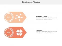 Business chains ppt powerpoint presentation file model cpb