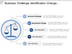 Business challenge identification change determining impact cumulative change