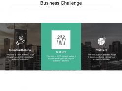 Business challenge ppt powerpoint presentation icon examples cpb