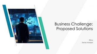 Business Challenge Proposed Solutions PPT Structure AT