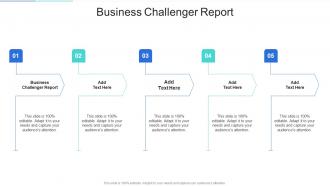 Business Challenger Report In Powerpoint And Google Slides Cpb