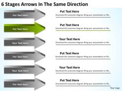Business charts examples 6 stages arrows the same direction powerpoint slides
