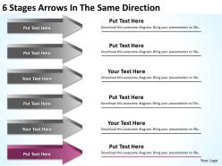Business charts examples 6 stages arrows the same direction powerpoint slides