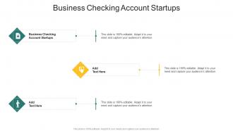Business Checking Account Startups In Powerpoint And Google Slides Cpb