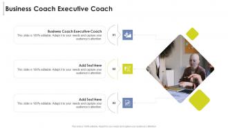 Business Coach Executive Coach In Powerpoint And Google Slides Cpb