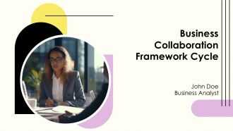 Business Collaboration Framework Cycle PPT Designs AT