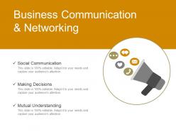 Business Communication And Networking Powerpoint Presentation