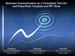 Business communication as a conceptual tech art and powerpoint template and ppt slide