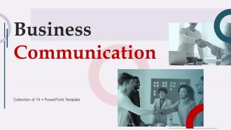 Business Communication Powerpoint Ppt Template Bundles