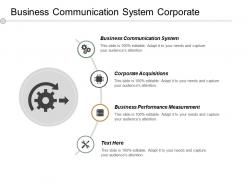 Business communication system corporate acquisitions business performance measurement cpb