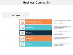 Business community ppt powerpoint presentation gallery ideas cpb