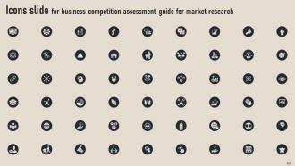 Business Competition Assessment Guide For Market Research Powerpoint Presentation Slides MKT CD V Compatible Attractive