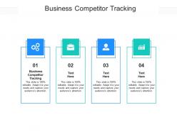 Business competitor tracking ppt powerpoint presentation file graphics example cpb