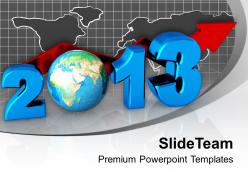 Business concept new year 2013 globe powerpoint templates ppt backgrounds for slides 0113