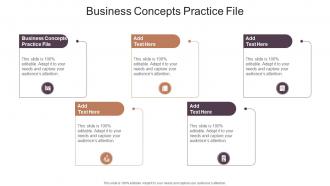 Business Concepts Practice File In Powerpoint And Google Slides Cpb