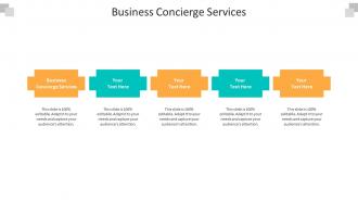 Business concierge services ppt powerpoint presentation infographic template show cpb