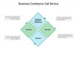 Business conference call service ppt powerpoint presentation portfolio portrait cpb