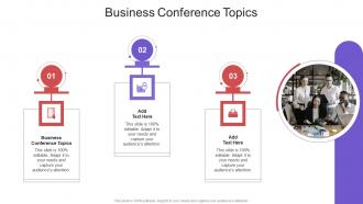 Business Conference Topics In Powerpoint And Google Slides Cpb