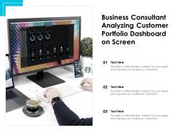 Business consultant analyzing customer portfolio dashboard on screen