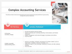 Business consulting and advisory services complex accounting services management ppt styles