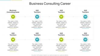 Business Consulting Career In Powerpoint And Google Slides Cpb