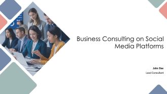 Business Consulting On Social Media Platforms PPT Graphics AT