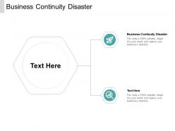 Business continuity disaster ppt powerpoint presentation model master slide cpb