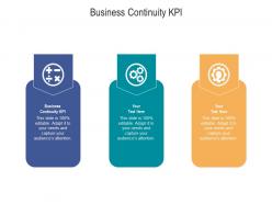 Business continuity kpi ppt powerpoint presentation show designs download cpb
