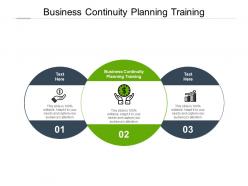 Business continuity planning training ppt powerpoint presentation summary cpb