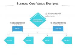 Business core values examples ppt powerpoint presentation pictures example file cpb