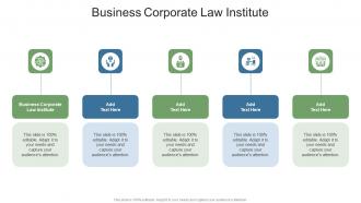 Business Corporate Law Institute In Powerpoint And Google Slides Cpb