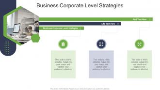 Business Corporate Level Strategies In Powerpoint And Google Slides Cpb