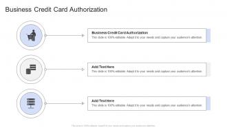 Business Credit Card Authorization In Powerpoint And Google Slides Cpb