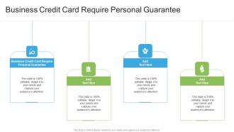 Business Credit Card Require Personal Guarantee In Powerpoint And Google Slides Cpb