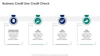 Business Credit Line Credit Check In Powerpoint And Google Slides Cpb