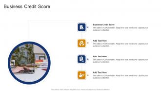 Business Credit Score In Powerpoint And Google Slides Cpb