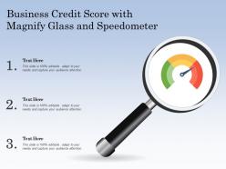 Business credit score with magnify glass and speedometer