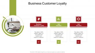 Business Customer Loyalty In Powerpoint And Google Slides Cpb