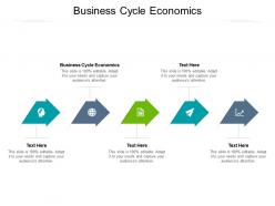 Business cycle economics ppt powerpoint presentation show good cpb