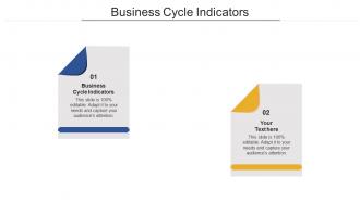 Business cycle indicators ppt powerpoint presentation styles graphic tips cpb