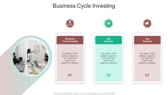 Business Cycle Investing In Powerpoint And Google Slides Cpb