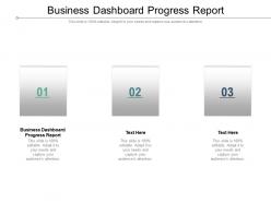 Business dashboard progress report ppt powerpoint presentation file cpb